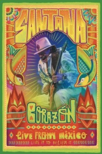 Santana – Corazon Live From Mexico