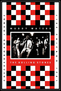 Muddy Waters & The Rolling Stones – Live Chicago 1981