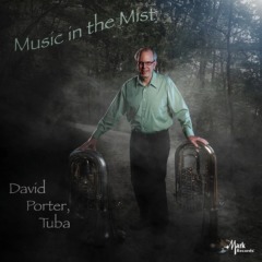 David Porter - Music in the Mist