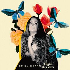 Emily Hearn – Highs And Lows