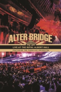 Alter Bridge – Live at the Royal Albert Hall (featuring The Parallax Orchestra)