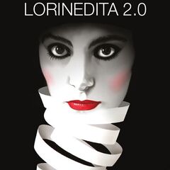 Loredana Berte – Lorinedita 2.0