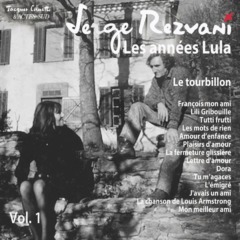Serge Rezvani - Les années Lula Vol. 1 - Le tourbillon