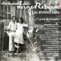 Serge Rezvani - Les années Lula Vol. 3 - La vie de cocagne