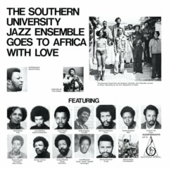 The Southern University Jazz Ensemble - Music Came