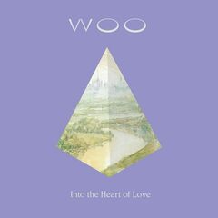 Woo – Into The Heart Of Love Remastered