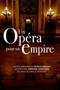 Un opéra pour un empire