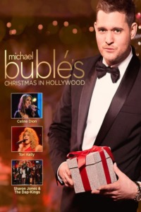 Michael Bublé’s Christmas in Hollywood