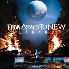 From Ashes to New – Blackout