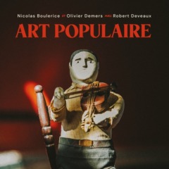 Nicolas Boulerice - Art populaire