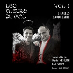 PAUL FARGIER - Les Fleurs du Mal de Charles Baudelaire, vol. 1