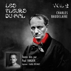 PAUL FARGIER - Les Fleurs du Mal de Charles Baudelaire, vol. 2