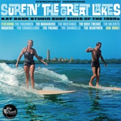 Various Artists – Surfin’ The Great Lakes Kay Bank Studio Surf Sides Of The 1960s