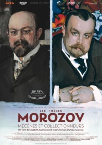 Les Frères Morozov Mécènes et collectionneurs