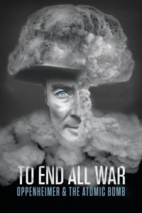 Oppenheimer l’homme et la bombe