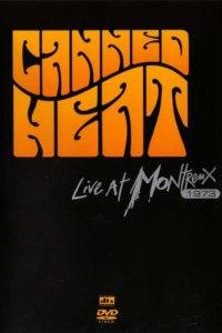 Canned Heat – Live at Montreux 1973