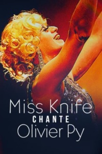 Miss Knife chante Olivier Py
