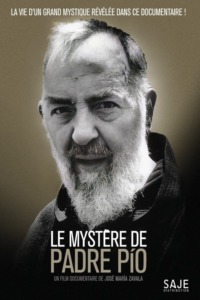 Le Mystère de Padre Pío
