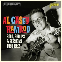 Al Casey - Ramrod.... Solo, Groups & Sessions 1956-62