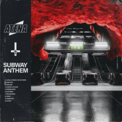 Atena – Subway Anthem