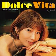 Chihiro Yamanaka – Dolce Vita