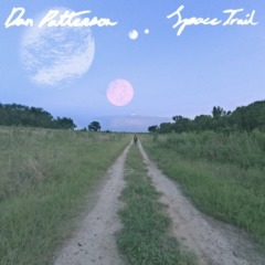 Dan Patterson - Space Trail