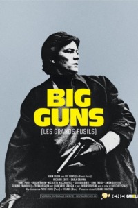 Big Guns – Les Grands fusils