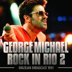 George Michael – Rock In Rio 2