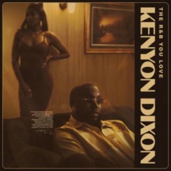 Kenyon Dixon – The R&B You Love