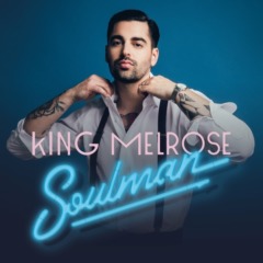 King Melrose - Soulman