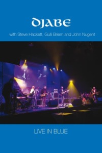 Djabe – Live in Blue with Steve Hackett, Gulli Briem and John Nugent