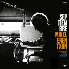 Mikel Erentxun – Septiembre