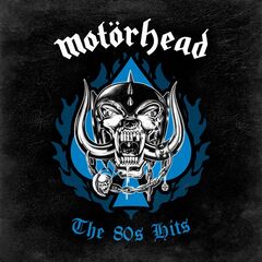Motörhead – The 80’s Hits