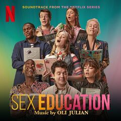 Oli Julian – Sex Education [Soundtrack From The Netflix Series]