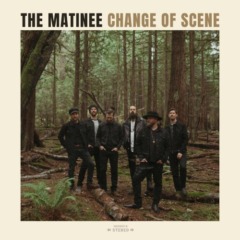 The Matinee – Change Of Scene