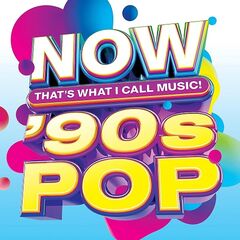 Various Artists – Now That’s What I Call Music! ’90s Pop