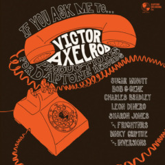 Victor Axelrod – If You Ask Me To Victor Axelrod Covers For Daptone Records