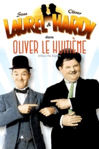 Laurel Et Hardy – Oliver Le Huitième