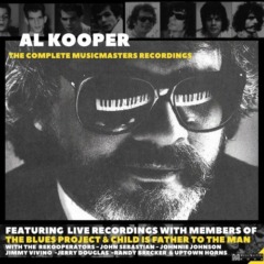 Al Kooper – Al Kooper The Complete Musicmasters Recordings 