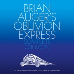 Brian Auger’s Oblivion Express – Complete Oblivion