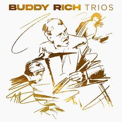 Buddy Rich – Trios