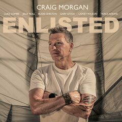 Craig Morgan – Enlisted