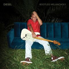Diesel – Bootleg Melancholy