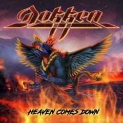 Dokken – Heaven Comes Down