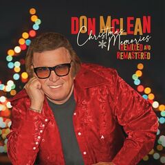 Don Mclean – Christmas Memories Remixed And Remastered