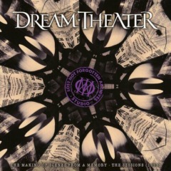 Dream Theater – Lost Not Forgotten Archives The Making Of Scenes From A Memory The Sessions