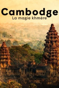 Cambodge la magie khmère