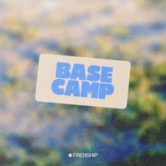 Frenship – Base Camp