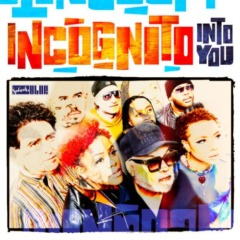 Incognito – Into You