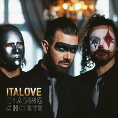 Italove – Chasing Ghosts [The Second Album]
